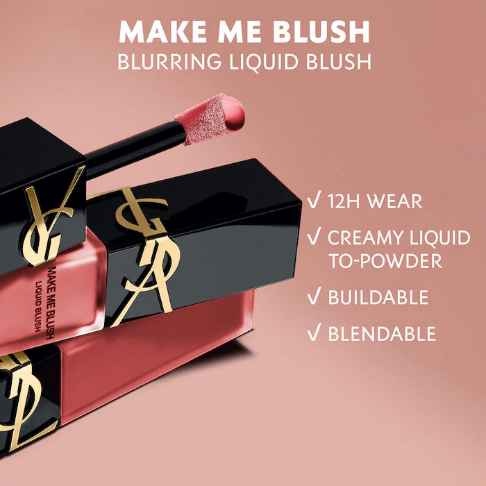 Yves Saint Laurent, Make Me Blush 12H Blurring Liquid Blush