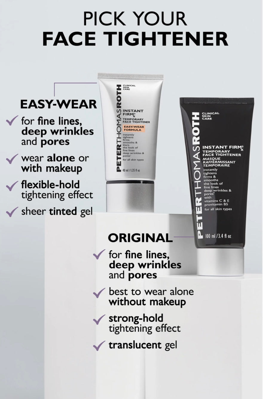 PETER THOMAS ROTH, Instant FIRMx Temporary Face Tightener Easy-Wear Formula